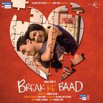 Break Ke Baad - Vishal &amp; Shekhar Song Download